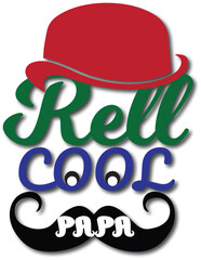 rell cool papa t shirt design