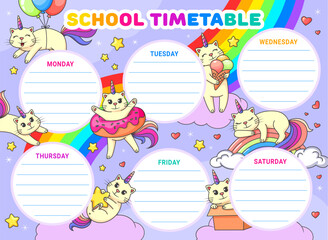 Timetable schedule with cartoon cheerful caticorn cats and kitty characters, rainbow in sky. School classes vector weekly schedule or planner with cute unicorn cat, funny caticorn personags on rainbow