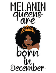 Melanin queens are born in December eps