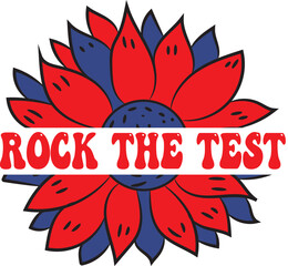 Rock the test sunflower vector 4th of July Independence day t-shirt design