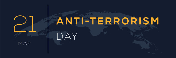 Anti-terrorism day, held on 21 May.