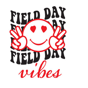 Field Day Let the Games Begins Field Day Vibes Svg (Instant Download) 