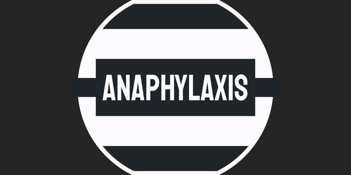 Anaphylaxis: Severe and potentially life-threatening allergic reaction.