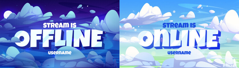 Offline and online stream banners set. Fantasy night and day sky with fluffy clouds, background for warning message. Esport or online gaming wallpaper layout. Magic adventure game screensaver template © klyaksun