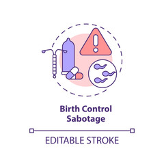 Birth control sabotage concept icon. Family abuse. Unwanted pregnancy. Sexual health. Reproductive choice. Human right abstract idea thin line illustration. Isolated outline drawing. Editable stroke