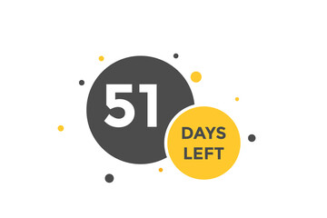 51 days Left countdown template. 51 day Countdown left banner label button eps 10