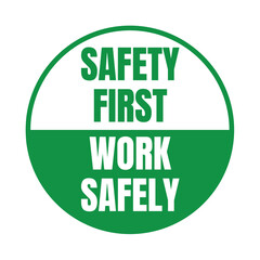 Satety first work safely symbol icon