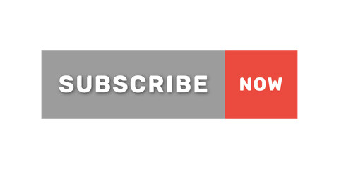 Subscribe now – Subscribe button in grey, red and white color on transparent background