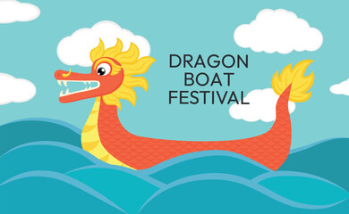 Dragon boat and dragon boat festival lettering. Flat style vector illustration of a dragon boat floating on the water with clouds on the background