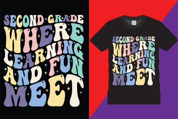 Second Grade Teacher retro wavy graphic t shirt Design, elementary team educator printable 2nd grade Eps Magical illustration typography funny education quote teaching 2nd grade Teachers TShirt Design