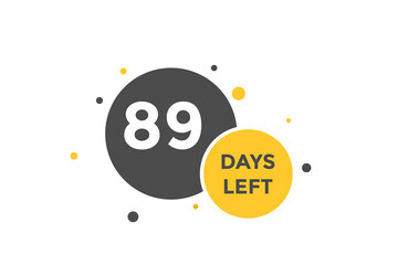 89 days Left countdown template. 89 day Countdown left banner label button eps 10