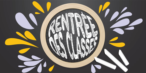 Bannière illustrée rentrée des classes - Thème scolaire, ardoise noire et craie