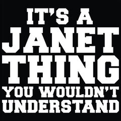 It's A Janet Thing Vintage Forename T-shirt