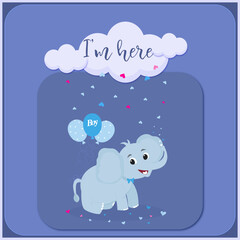 Card  I'm here with blue elefant and hearts, balloons and clouds for boy birthday

