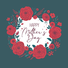 Happy Mother's Day card design with floral frame. Mother's Day illustration.