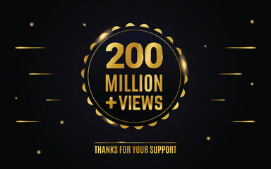 200 million or 200m views round golden label design