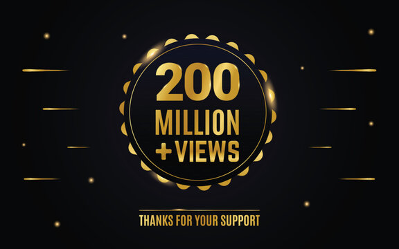 200 million or 200m views round golden label design