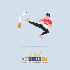 May 31st World No Tobacco Day poster design. Man kicking boxing cigarette defines to man fighting to quit smoking. Stop smoking poster for disease warning. No smoking banner. 