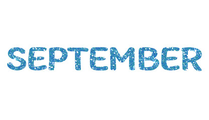 Blue glitter SEPTEMBER Letters Icon. September sign. Design for decorating, background, wallpaper, illustration.

