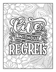 Affirmative quotes coloring page. Positive quotes. Good vibes. Coloring book for adults. Typography design. Hand drawn with inspiration word. Coloring for adult and kids. Quotes. Quotes Coloring.