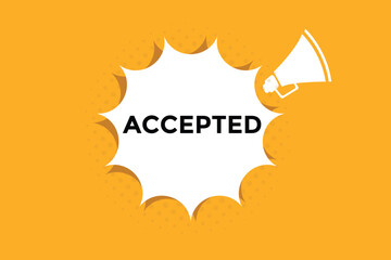 Fototapeta premium Accepted button web banner templates. Vector Illustration 