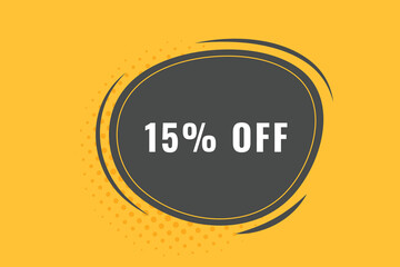 15% off discount Speech Bubble, Banner Label 15% discount 