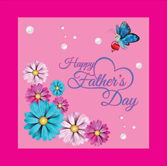 HAPPY FATHER'S DAY 2023 ,,floral greeting card with butterfly