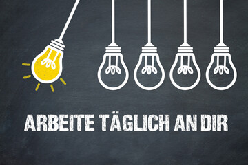 Fototapeta premium arbeite täglich an dir 