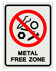 Metal Free Zone Symbol Sign ,Vector Illustration, Isolate On White Background Label .EPS10