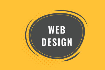Web Design Button. Speech Bubble, Banner Label Web Design
