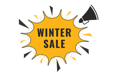 Winter sale Button. Speech Bubble, Banner Label Winter sale