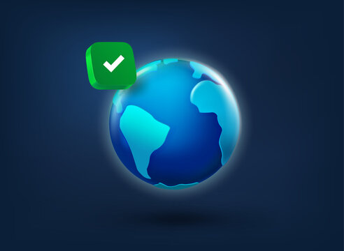 The Earth with checkmark icon. 3d vector illustration
