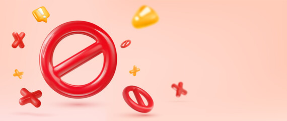  3d icons of forbid, stop road sign. Prohibition signs. Attention of warning, danger, fake news or safety caution information. No enter, all prohibited vector illustration.