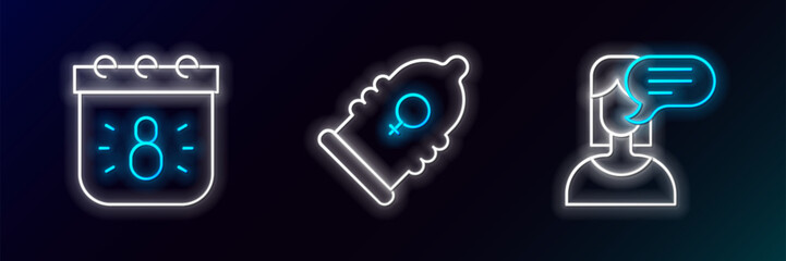 Set line Female opinion, Calendar with 8 March and Condom icon. Glowing neon. Vector