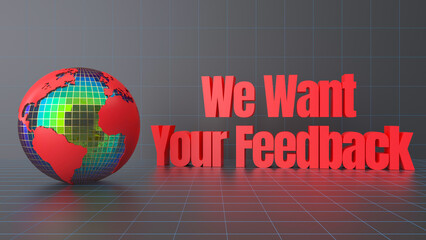 We want your feedback
