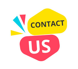 Contact us sticker. Search for potential candidates for vacancies, expansion of companys staff. Internet marketing. Template, layout and mock up. Cartoon flat vector illustration