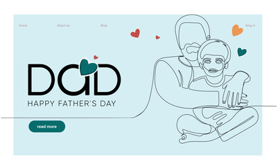 Hugs of a father with a child. One continuous line drawing banner, background, poster with family embrace. Happy Father Day simple vector illustration of child and father. Vector illustration