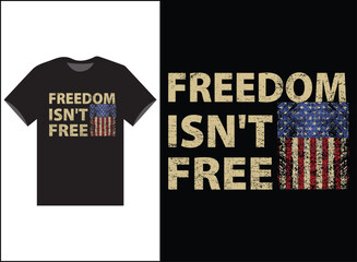 Freedom Isn't Free American Flag T-shirt, American Flag Shirt, Fourth of July t-shirt, patriotic tshirt, Conservative shirt, Merica shirt.
