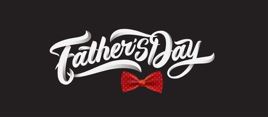 Happy Father’s Day Calligraphy greeting card. Vector illustration.