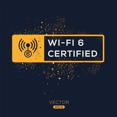 (Wi-Fi 6 certified) Icon, Vector sign.