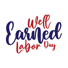 Well Earned Labor Day svg