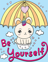 Be yourself. Cute rabbit-unicorn fantasy. Inspiration. Doodle art for Happy Valentine's day cards or greeting cards. Coloring book for adults and kids.