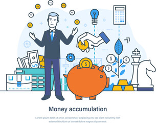 Money accumulation and saving, safe finance investment of capital