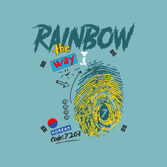 Rainbow the way typography slogan for t shirt printing, tee graphic design. 