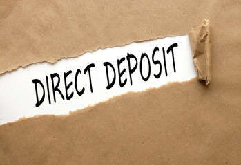 torn paper. text on white paper. direct deposit