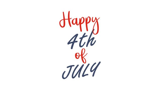 happy 4th of july handwritten animated text. 4k video greeting card. gift card.