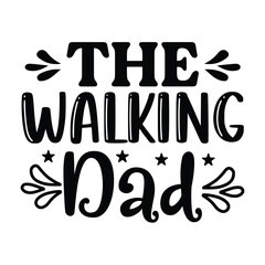 Dad SVG T shirt Design Template 
vector file