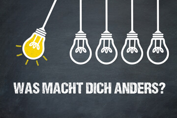 Was macht dich anders?	