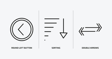 user interface outline icons set. user interface icons such as round left button, sorting, double arrows vector. can be used web and mobile.