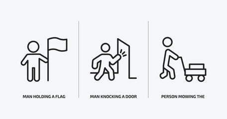 Fototapeta premium people outline icons set. people icons such as man holding a flag, man knocking a door, person mowing the grass vector. can be used web and mobile.